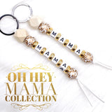 The Oh Hey Mama Collection- Keychain Accessory