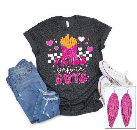 Fries Before Guys - PLEASE ALLOW 3-5 BUSINESS DAYS FOR SHIPPING