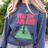 Rockin' Around Sweatshirt