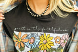 Floral Great is Thy Faithfulness Tee - PLEASE ALLOW 3-4 DAYS FOR SHIPPING