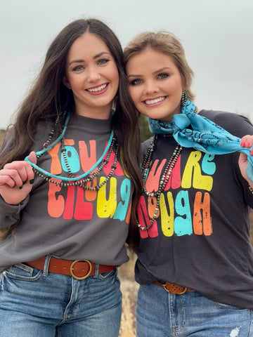 You Are Enough in Multicolor Ink Tee - PLEASE ALLOW 3-5 BUSINESS DAYS FOR SHIPPING