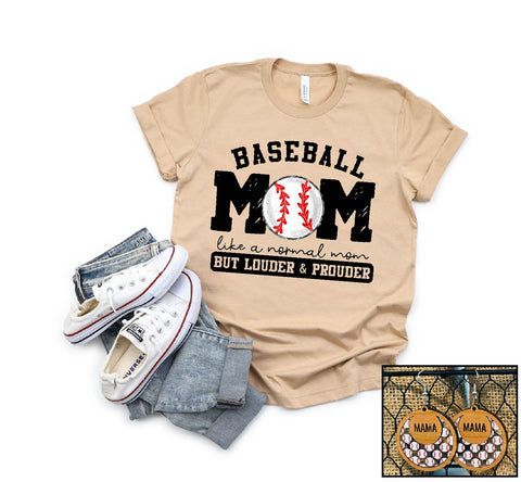 Baseball Mom- Louder & Prouder- PLEASE ALLOW 3-5 BUSINESS DAYS FOR SHIPPING