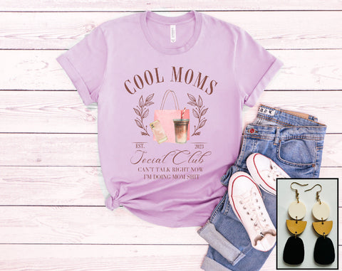 Cool Moms Social Club - PLEASE ALLOW 3-5 BUSINESS DAYS FOR SHIPPING