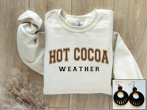 Hot Cocoa Weather - PLEASE ALLOW 3-5 DAYS FOR SHIPPING