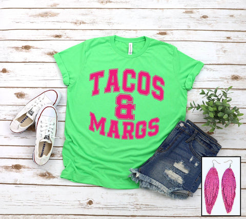 Tacos & Margs - PLEASE ALLOW 3-5 DAYS FOR SHIPPING