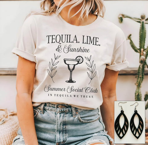 Tequila. Lime. Sunshine. - PLEASE ALLOW 3-5 DAYS FOR SHIPPING